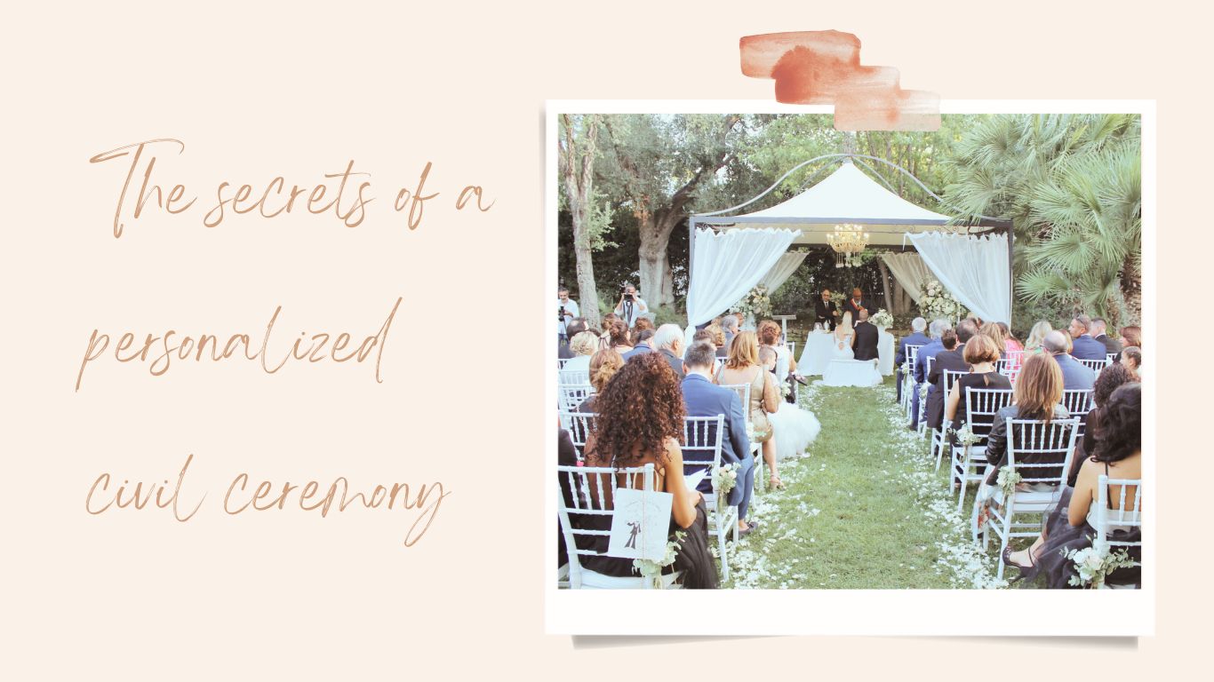 Read more about the article The secrets of a personalized civil ceremony