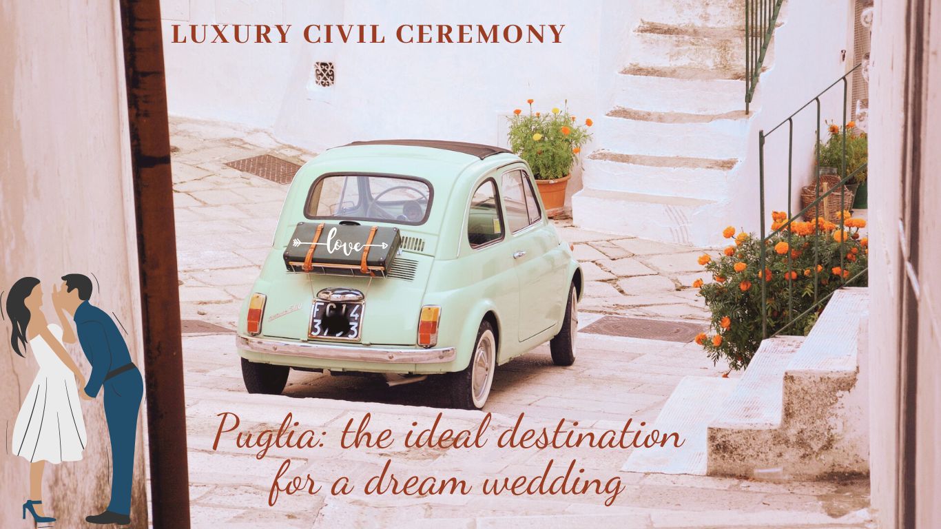 You are currently viewing Puglia: the ideal destination for a dream wedding